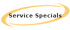 Service Specials